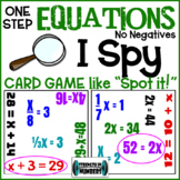 One Step Equations (no negatives) "I Spy" Bingo or Spot it