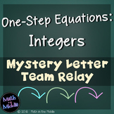 One-Step Equations (with Integers) Team Relay