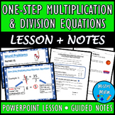 One-Step Multiplication & Division Equations PPT and Guide