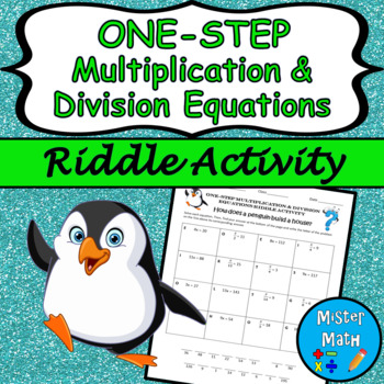 Preview of One-Step Multiplication & Division Equations Riddle Activity