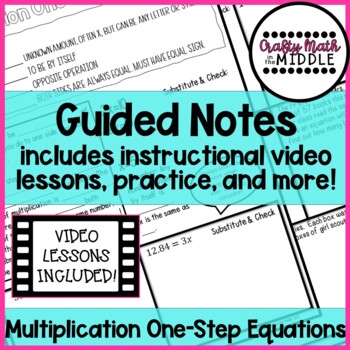 Preview of One-Step Multiplication Equations-Guided Notes, Video Lesson, Practice, & More