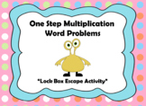One Step Multiplication Word Problems-Lock Box Escape Room