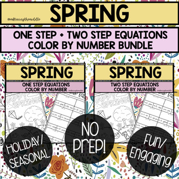 Preview of One-Step and Two-Step Equations Spring Themed Color By Number Bundle
