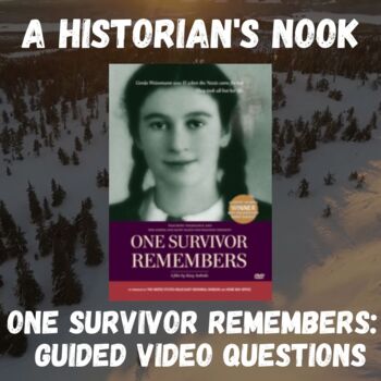 Preview of One Survivor Remembers:  Guided Video Questions