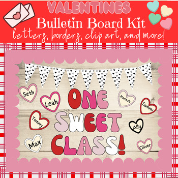 Preview of One Sweet Class Valentine's Day Bulletin Board Kit: Letters Borders and Banners