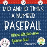 10 Times and One Tenth the Value Activity Baseball