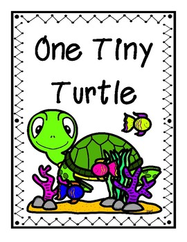 https://ecdn.teacherspayteachers.com/thumbitem/One-Tiny-Turtle-3774336-1631407575/original-3774336-1.jpg