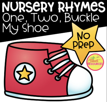 Preview of One, Two, Buckle My Shoe Nursery Rhymes Posters, Readers and Printables!