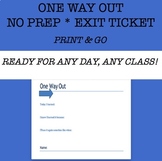 No Prep Exit Ticket: One Way Out