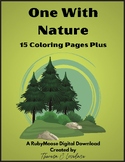 One With Nature, 15 Coloring Pages PLUS/Nature's Beauty/Th