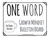 One Word: A Rae Dunn Inspired Growth Mindset Bulletin Board
