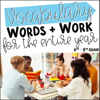 Preview of One Year of Middle School Vocabulary Words & Word Work