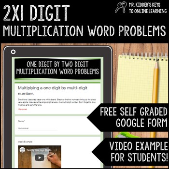 Preview of One by Two Digit Multiplication Word Problems Google Form