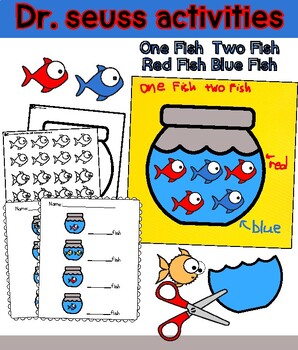 Preview of One fish two fish red fish blue fish Dr. Seuss activities