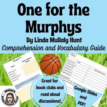 Preview of One for the Murphys Comprehension Questions and Vocabulary (Google and PDF)