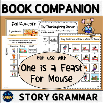 Preview of Thanksgiving Book Companion for use with One is a Feast For Mouse Speech Therapy