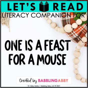 Preview of One is a Feast for a Mouse | ELA | Holiday Literacy Companion | Read Aloud