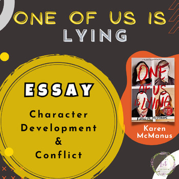 Preview of One of Us is Lying Essay Character Development, Conflict, Theme