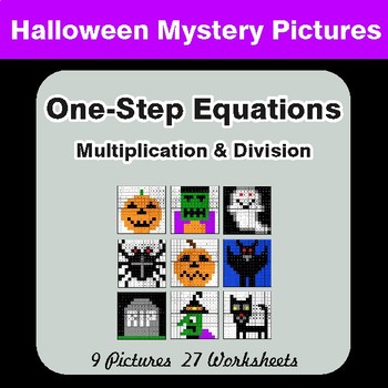 Halloween: One Step Equations: Multiplication & Division - Math Mystery Pictures