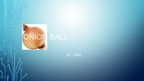 Onion Ball Game for Word Lesson 5 Vocats Questions