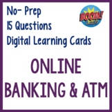 Online Banking and ATM Practice Math Digital Cards-Distanc