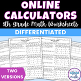Online Calculators Differentiated Worksheets - Calculating