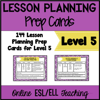 Preview of Online ESL Lesson Planning Prep Cards (VipKid Level 5)