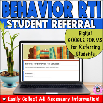 Preview of Behavior RTI/MTSS Student Digital Referral Form Online Electronic Google Form
