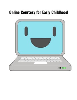 Preview of Online Etiquette for Early Childhood