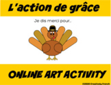 Online French Thanksgiving Art Activity - L'action de grâc