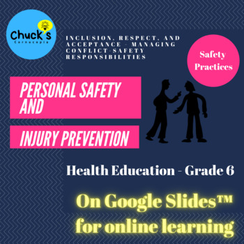Preview of Online Health - Personal Safety and Injury Prevention - Gr. 6 on Google Slides™