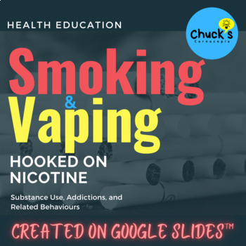 Preview of Online Health - Smoking and Vaping - Created on Google Slides™