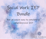 Online IEP Social Work Bundle