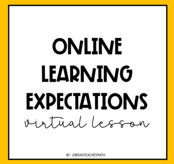 Preview of Online Learning Expectations Lesson