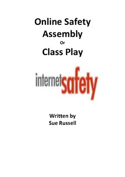 Preview of Online Safety Class Play or Assembly