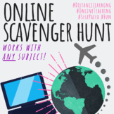 Online Scavenger Hunt *Distance Learning