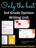 Only The Best - Opinion Writing Unit for Third Grade