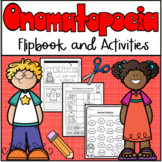 Onomatopoeia Flipbook and Activities