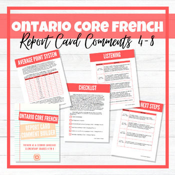 Preview of Ontario CORE FRENCH Report Card Comment Builder - FSL Elementary Grades 4 to 8