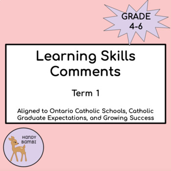 Preview of Ontario Catholic Learning Skills Comments- Term 1
