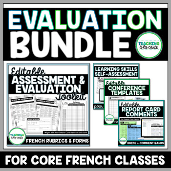 Preview of Ontario Core French Report Cards & Rubrics | Evaluation Bundle