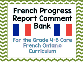 Preview of Ontario Curriculum French Progress Reports Comments