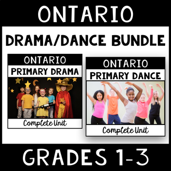 Preview of Ontario Primary Drama/Dance Bundle (Grade 1 to Grade 3)