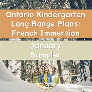 Preview of Ontario French Immersion Kindergarten Plans: January Sampler - Distance Learning