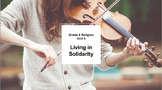 Ontario Grade 8 Religion Unit 5: Living in Solidarity (Dis