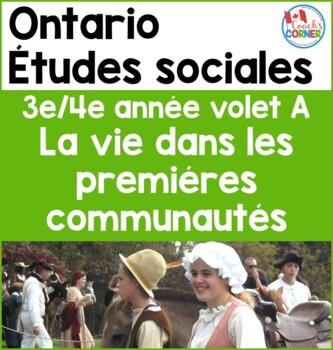 Preview of Ontario Grade 3|4 Strand A Social Studies | French Immersion Version