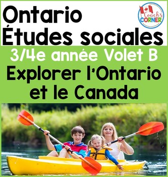 Preview of Ontario Grade 3/4 Strand B Social Studies | French Immersion Version