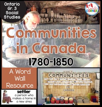 Preview of Ontario Grade 3 Social Studies Word Wall | Communities in Canada 1780-1850