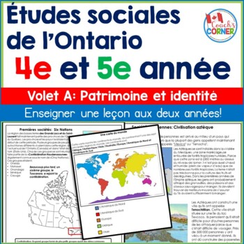 Preview of Ontario Grade 4|5 Social Studies Strand A FRENCH Bundle