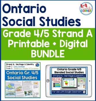 Preview of Ontario Grade 4|5 Social Studies Strand A Printable + Digital Bundle